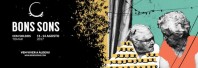 <strong>Leia mais sobre</strong><br />Cartaz Completo Bons Sons 2017 Cartaz Completo Bons Sons 2017