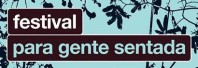 <strong>Leia mais sobre</strong><br />Cartaz Festival para Gente Sentada 2014 Cartaz Festival para Gente Sentada 2014