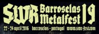 Reportagem SWR Barroselas Metalfest XIX Reportagem SWR Barroselas Metalfest XIX