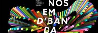 <strong>Leia mais sobre</strong><br />NOS em D'Bandada 2016 NOS em D'Bandada 2016